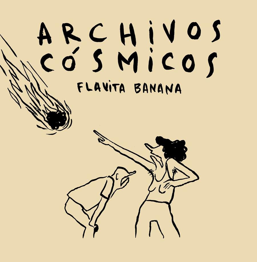Archivos cósmicos | Flavita Banana | Cooperativa autogestionària