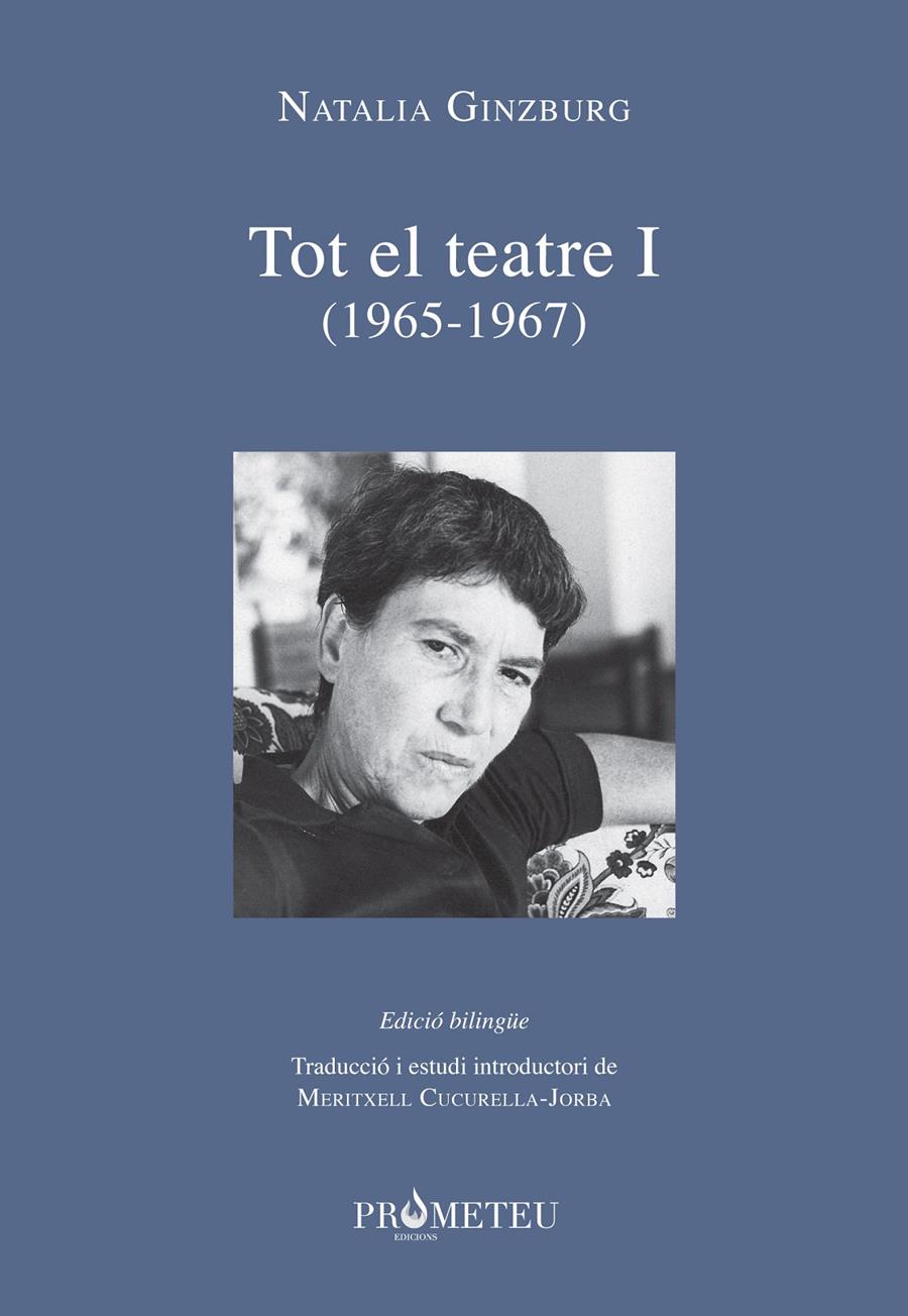 Tot el teatre vol.I (1965-1967) | Ginzburg, Natalia | Cooperativa autogestionària