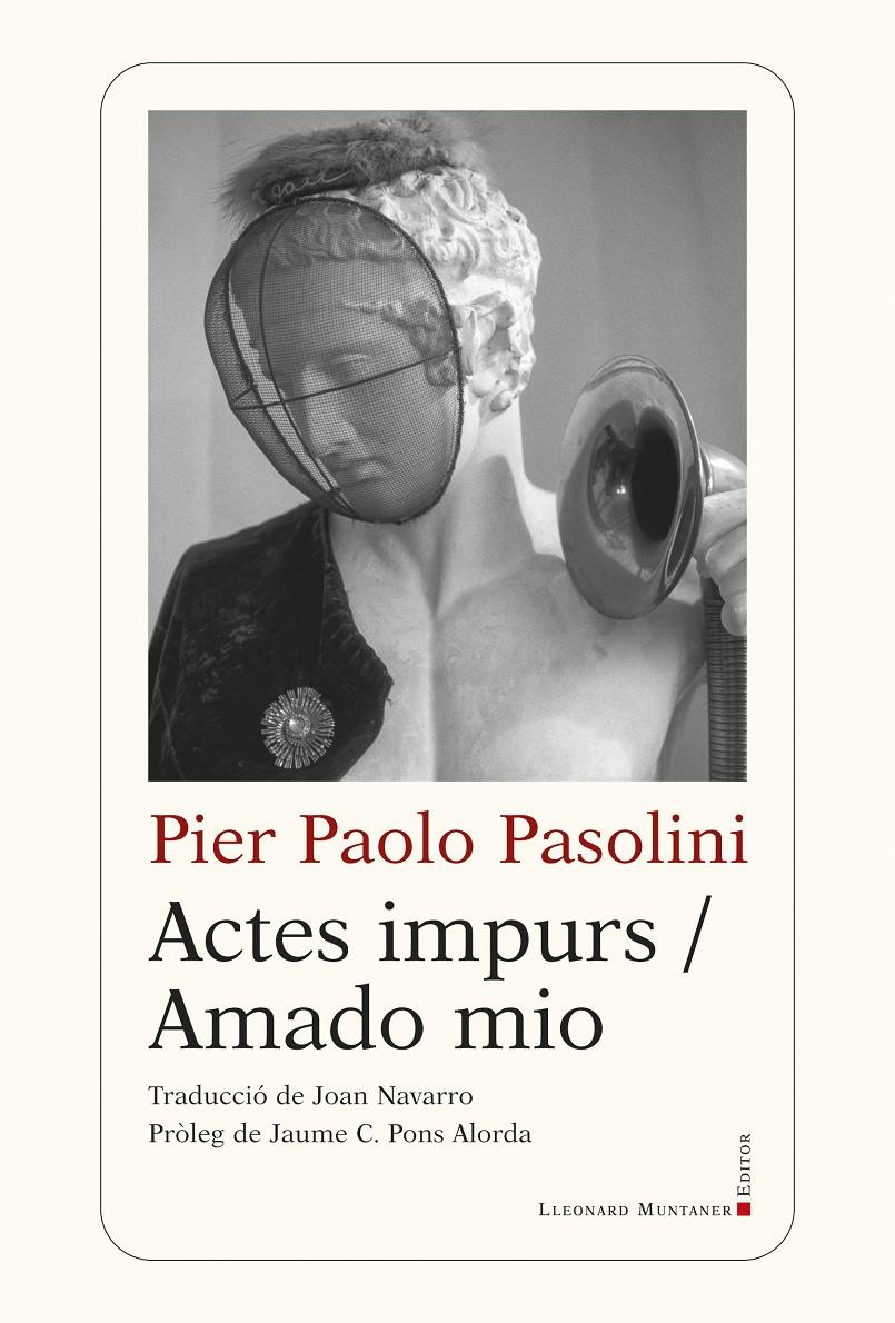 Actes impurs / Amado mio  | Pasolini, Pier Paolo | Cooperativa autogestionària