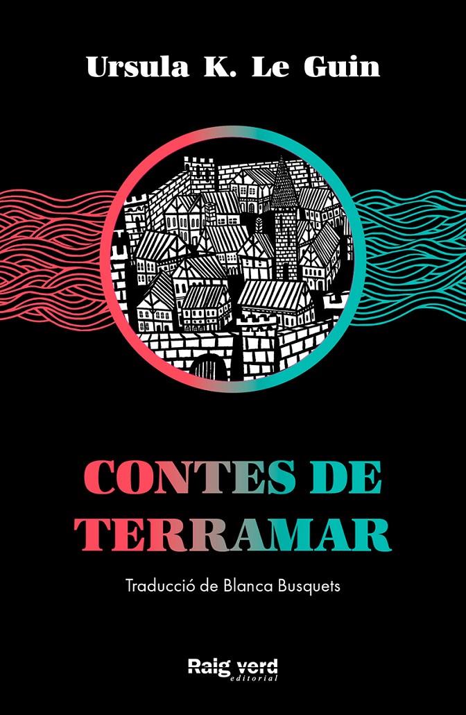 Contes de Terramar (Cicle Terramar 5) | K. Le Guin, Ursula | Cooperativa autogestionària