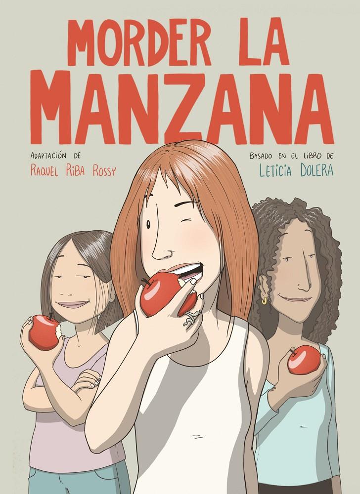 Morder la manzana (novela gráfica) | Riba Rossy, Raquel/Dolera, Leticia | Cooperativa autogestionària