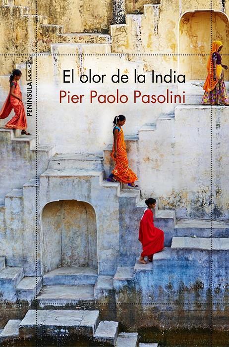El olor de la India | Pasolini, Pier Paolo | Cooperativa autogestionària
