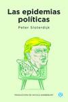 Las epidemias políticas | Sloterdijk Peter | Cooperativa autogestionària