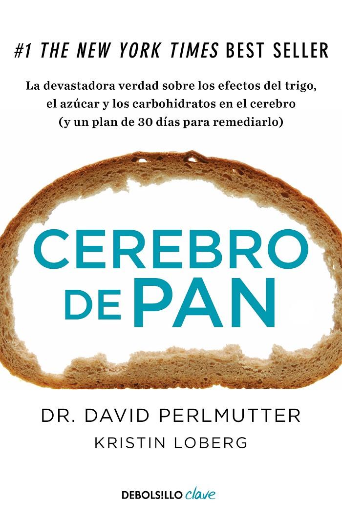 Cerebro de pan | DAVID PERLMUTTER; KRISTIN LOBERG  | Cooperativa autogestionària
