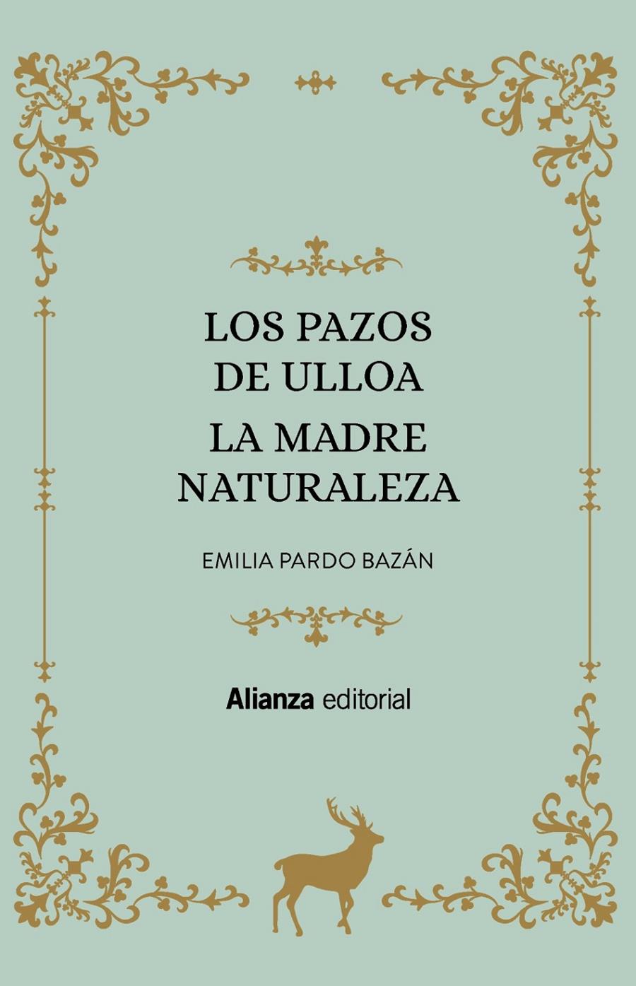 Los Pazos de Ulloa +  La madre naturaleza | Pardo Bazán, Emilia | Cooperativa autogestionària