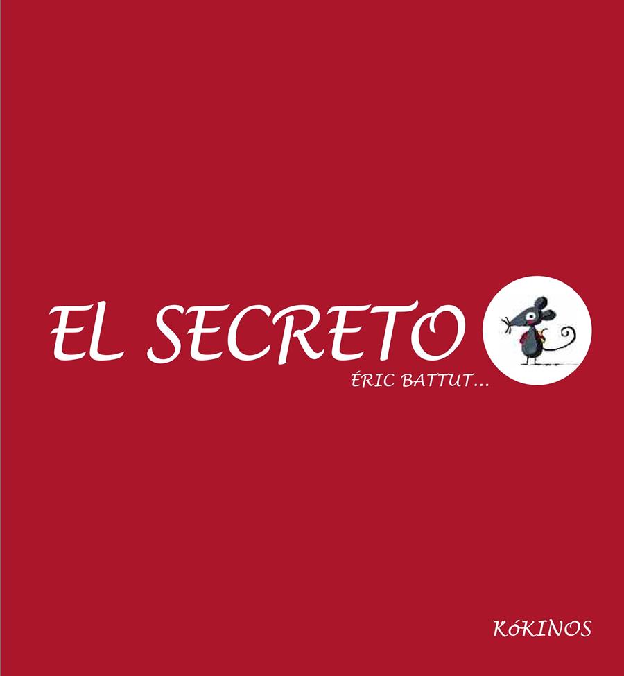 El secreto | Battut, Eric | Cooperativa autogestionària