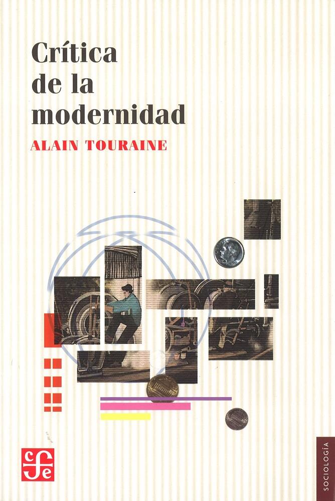 Crítica de la modernidad | Alain Touraine | Cooperativa autogestionària