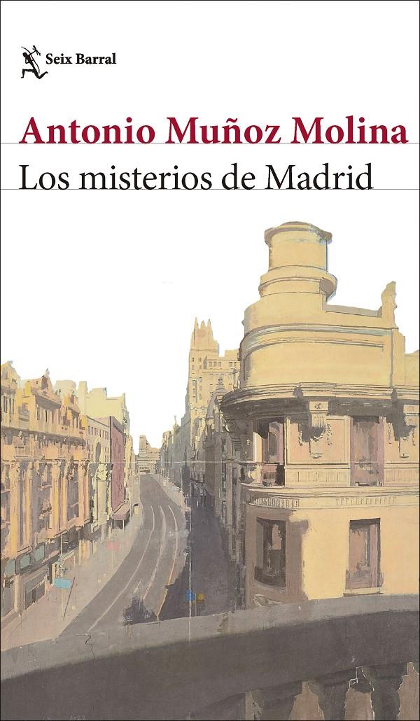 Los misterios de Madrid | Muñoz Molina, Antonio | Cooperativa autogestionària