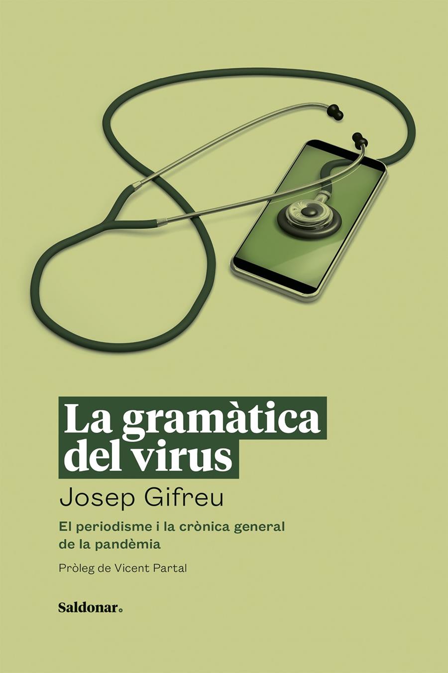 La gramàtica del virus | Gifreu, Josep | Cooperativa autogestionària