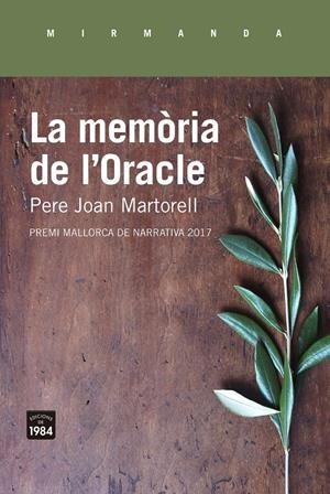 La memòria de l'Oracle | Martorell Castelló, Pere Joan | Cooperativa autogestionària