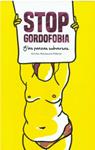 Stop Gordofobia y las panzas subversas | Piñeyro Bruschi, Magdalena
