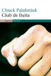 Club de lluita | Chuck Palahniuk