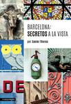 Barcelona: secretos a la vista | Theros, Xavier