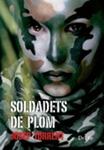SOLDADETS DE PLOM - CAT | Josep Torrent | Cooperativa autogestionària