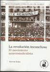 La revolución inconclusa | Taibo, Víctor | Cooperativa autogestionària