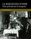 Vida privada de la burgesia | Permanyer Lladós, Lluís | Cooperativa autogestionària