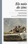 Els nois de zinc | Aleksiévitx, Svetlana | Cooperativa autogestionària