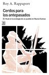 Cerdos para los antepasados | Rappaport, Roy A. | Cooperativa autogestionària