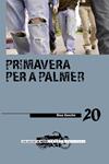 Primavera per a Palmer | Sanchis Caudet, Rosa | Cooperativa autogestionària