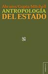 Antropología del estado | Abrams / Gupta / Mitchell | Cooperativa autogestionària