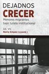 Dejadnos crecer | Empez, Núria (coord.) | Cooperativa autogestionària