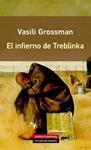 El infierno de Treblinka | Grossman, Vasili