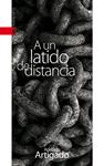 A un latido de distancia | Artigado Garrido, Adelaida | Cooperativa autogestionària