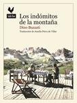 Los indómitos de las montañas | Buzzati, Dino