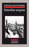 Estrellas negras | Kapuscinski, Ryszard | Cooperativa autogestionària