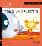 Com un mitjó | Molist Sadurní, Pep