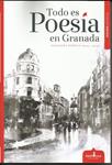 Todo es poesía en Granada | D.D.A.A