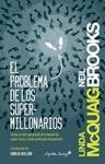 El problema de los supermillonarios | Linda McQuaig, Neil Brooks