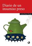 Diario de un insumiso preso | Fueyo, Carlos | Cooperativa autogestionària