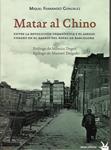 Matar al Chino | Fernández, Miquel