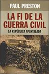 La fi de la Guerra Civil | Preston, Paul | Cooperativa autogestionària