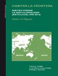 Habitar la frontera | Walter D. Mignolo | Cooperativa autogestionària