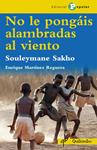 No le pongáis alambradas al viento | Martínez Reguera, Enrique