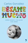 Bésame mucho (edición regalo) | Carlos González