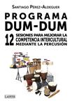 Programa Dum-Dum | Pérez Aldeguer, Santiago | Cooperativa autogestionària