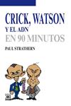 Crick, Watson y el ADN | Strathern, Paul