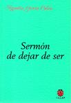 Sermón de dejar de ser | García Calvo, Agustín | Cooperativa autogestionària