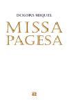 Missa pagesa | Miquel, Dolors