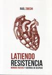 Latiendo resistencia | Zibechi, Raúl | Cooperativa autogestionària