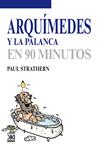 Arquímedes y la palanca | Strathern, Paul