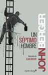 Un séptimo hombre | Berger, John