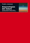 Arqueologías del futuro | Jameson, Fredric | Cooperativa autogestionària