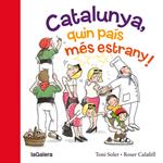 Catalunya, quin país més estrany! | Soler i Guasch, Toni | Cooperativa autogestionària