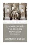 El hombre Moisés y la religión monoteísta (Tres ensayos) | Freud, Sigmund | Cooperativa autogestionària