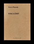 Fosca Límit | Plantada, Esteve | Cooperativa autogestionària
