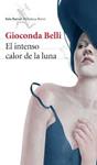El intenso calor de la luna | Gioconda Belli | Cooperativa autogestionària